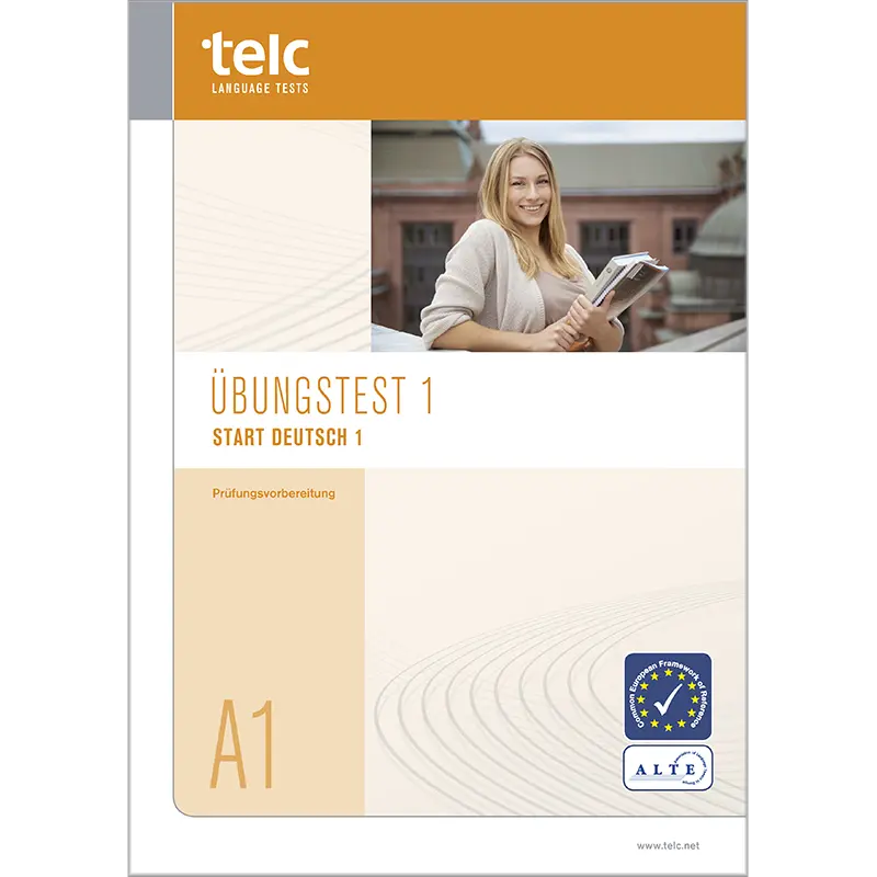Das Cover des Übungsbuchs für die telc A1 Prüfung zeigt den Titel ‘Übungsbuch für die telc A1 Prüfung’ in klarer, gut lesbarer Schrift. Der Hintergrund ist in neutralen Farben gehalten, ergänzt durch grafische Elemente, die mit dem Thema der Sprachprüfung in Verbindung stehen.