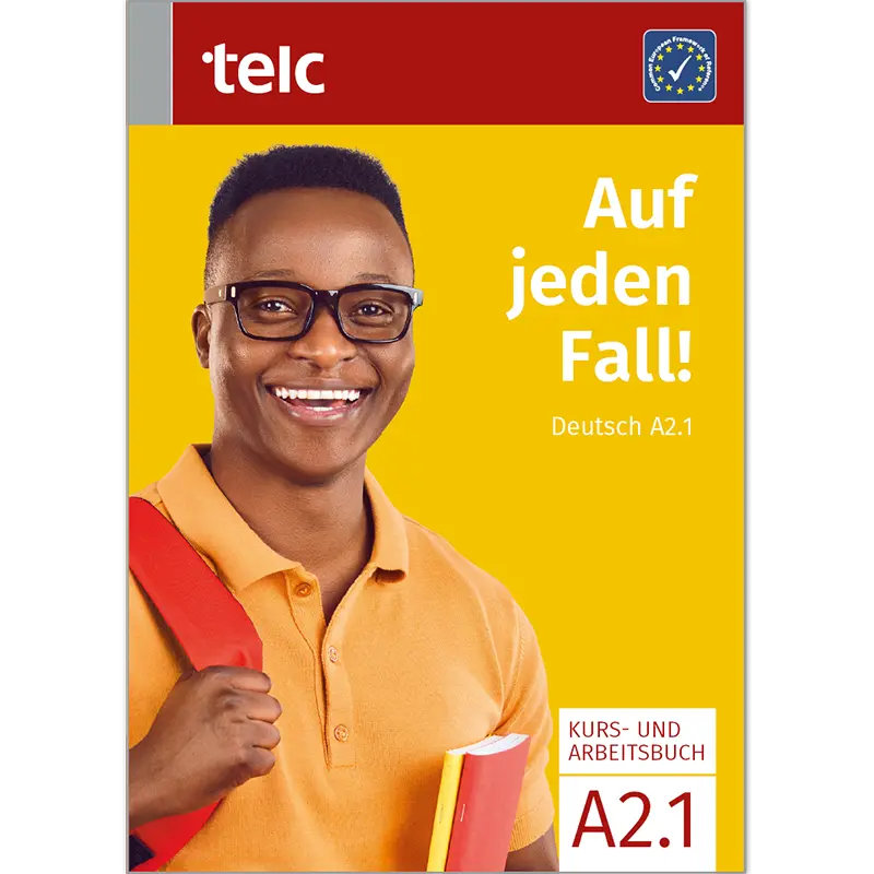 Cover des Lehrwerks ‘Auf jeden Fall! Deutsch A2.1 Kurs- und Arbeitsbuch’ – ein modernes Deutschbuch für Erwachsene, die Deutsch als Fremdsprache lernen möchten und sich auf telc A2 Prüfung vorbereiten wollen.