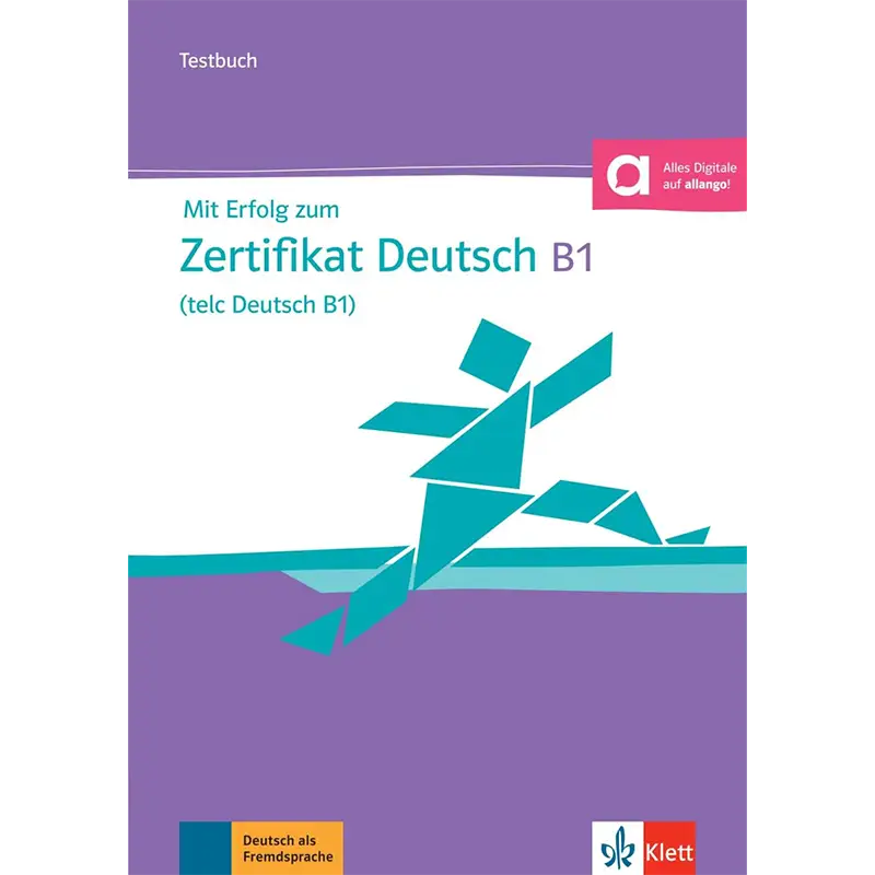 Das Cover des Testbuchs “Mit Erfolg zum Zertifikat Deutsch (telc Deutsch B1)”.