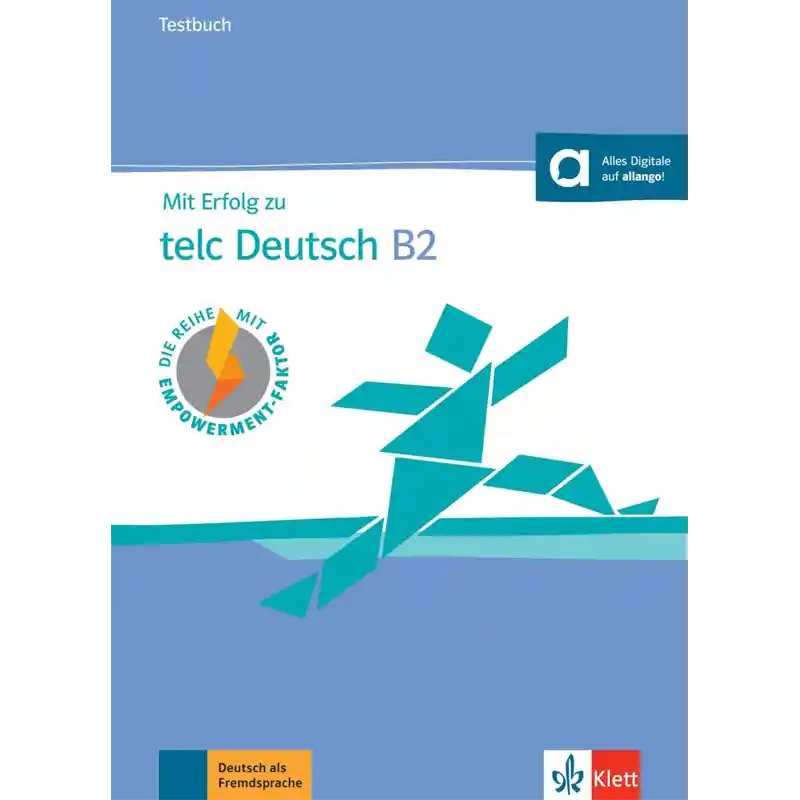 Lernbuch "Mit Erfolg zu telc Deutsch B2: Testbuch mit Audios"
